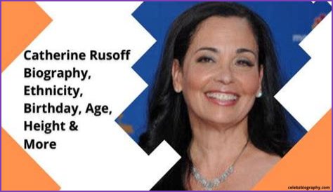 Catherine Rusoff Biography, Ethnicity, Birthday, Age, Height & More